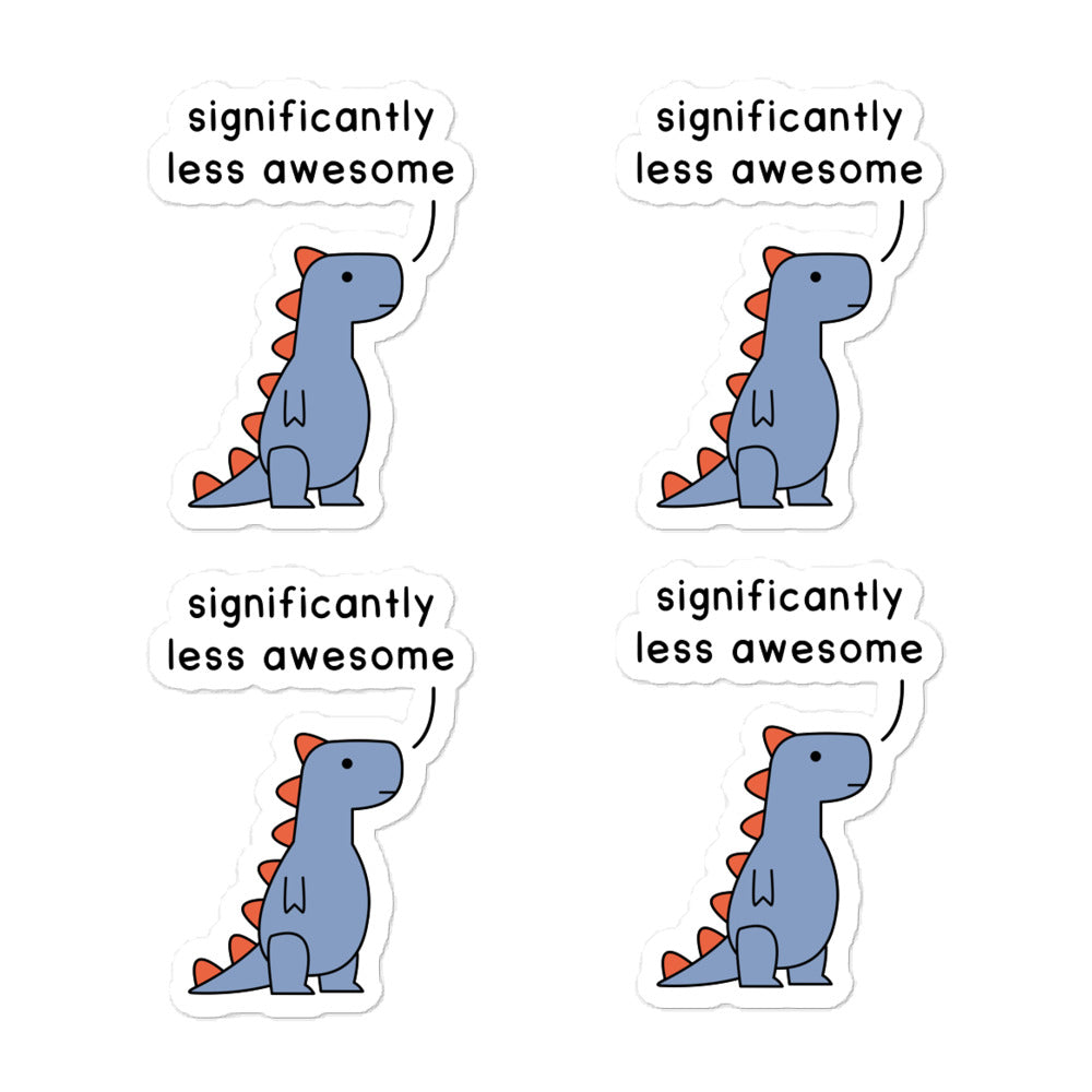 significantly less awesome | sticker