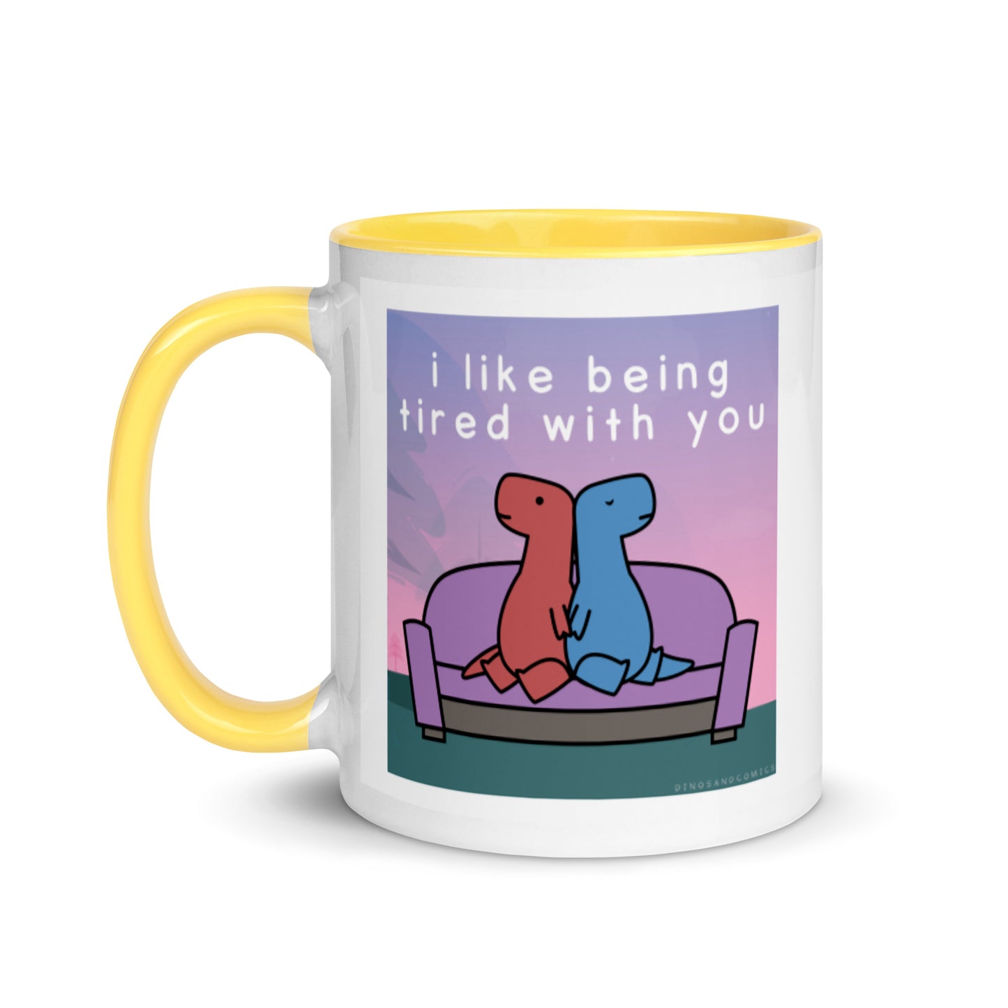 I Like Being Tired With You | colourful mug