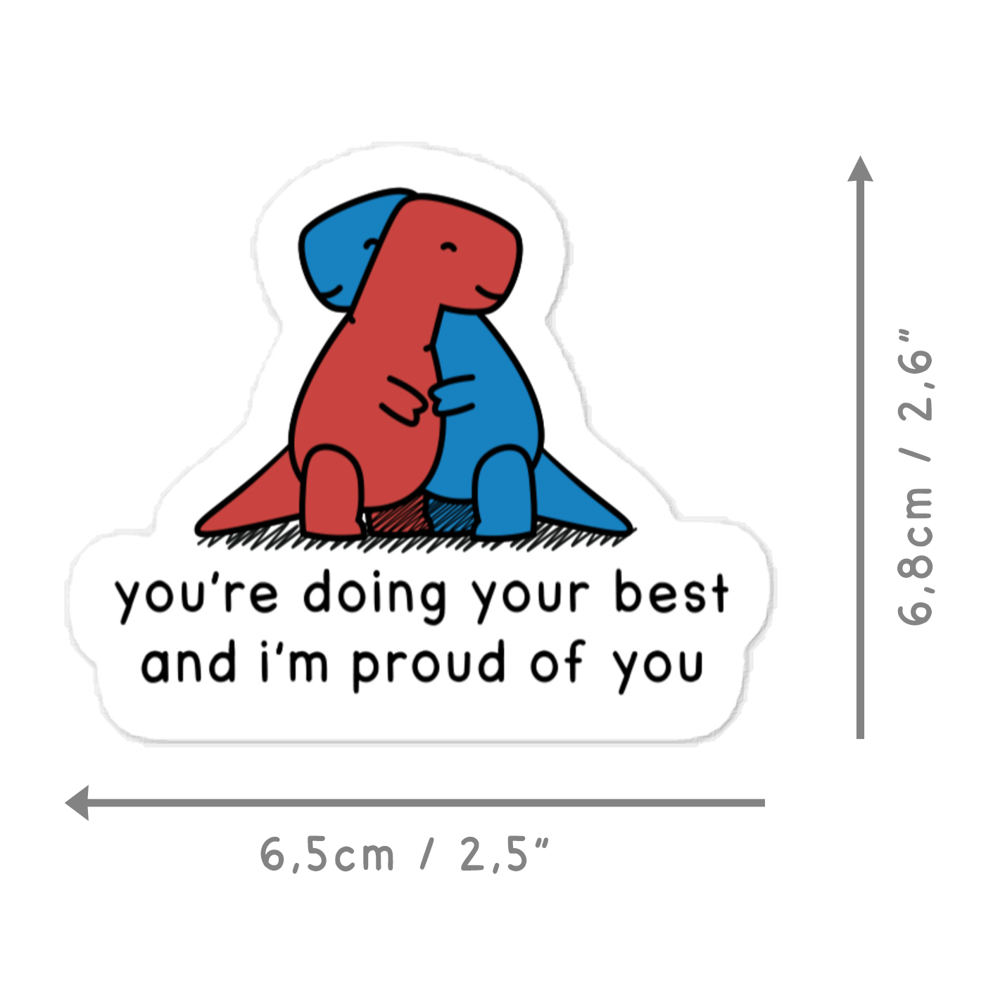 red & blue - i'm proud of you | sticker