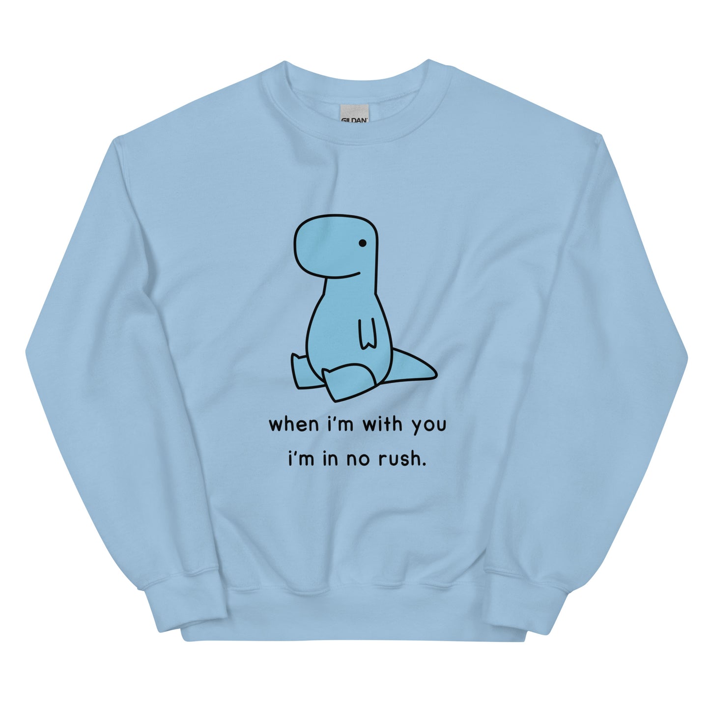 No Rush Dino | sweatshirt