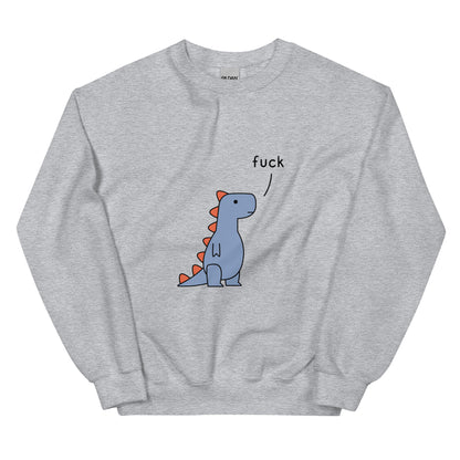 T-Rex Saying Fuck | sweatshirt