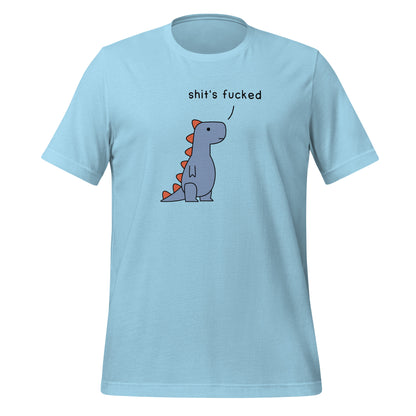 Shit's Fucked T-Rex | tee