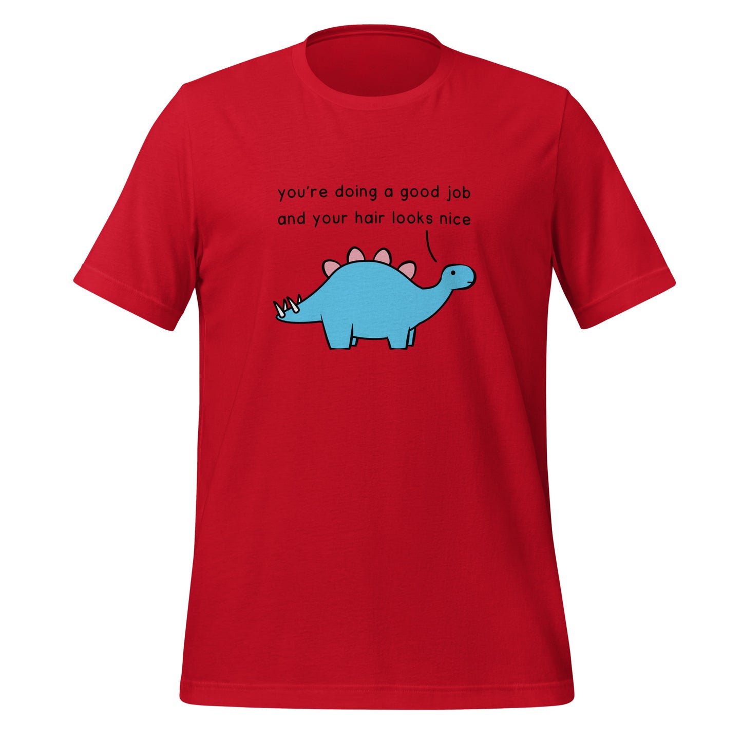 Good Job Stegosaurus | tee