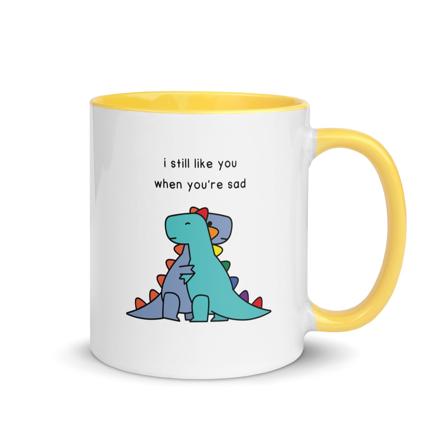 I Still Like You | coloured mug