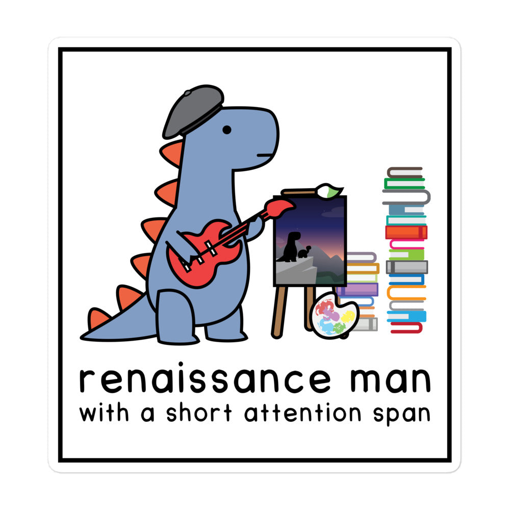 renaissance man large sticker