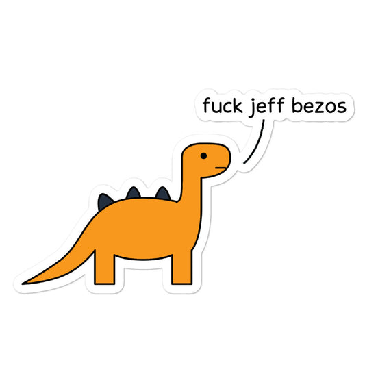 Fuck Jeff Bezos | sticker
