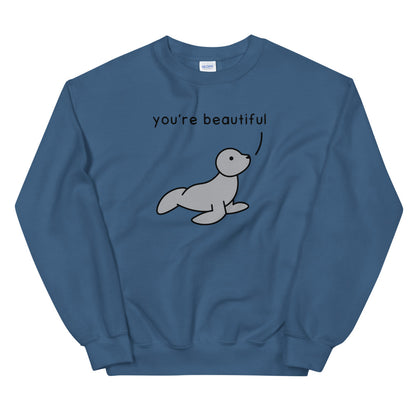 You're Beautiful | sweatshirt