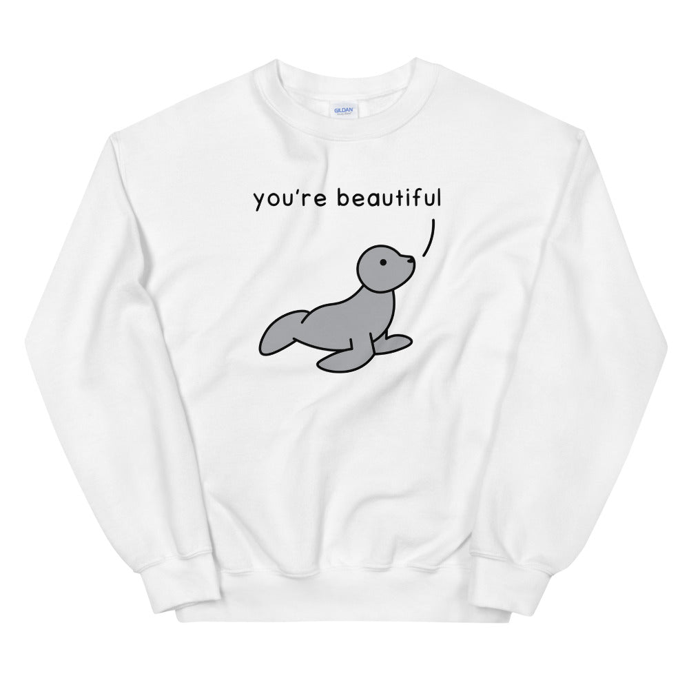 You're Beautiful | sweatshirt