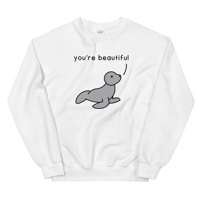 You're Beautiful | sweatshirt