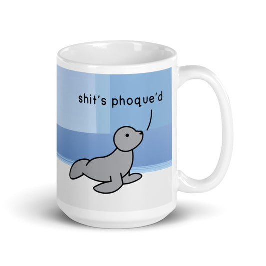 shit's phoque'd